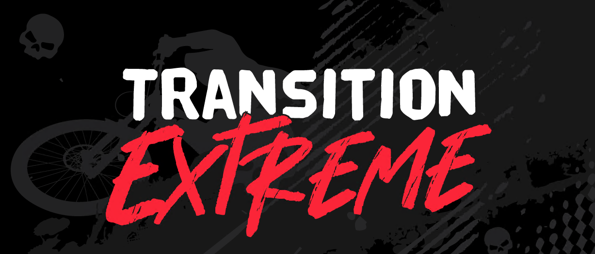 Transition Extreme